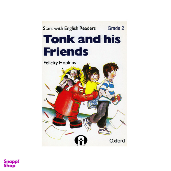 کتاب Tonk and his friends اثر Felicity Hopkins انتشارت آکسفورد