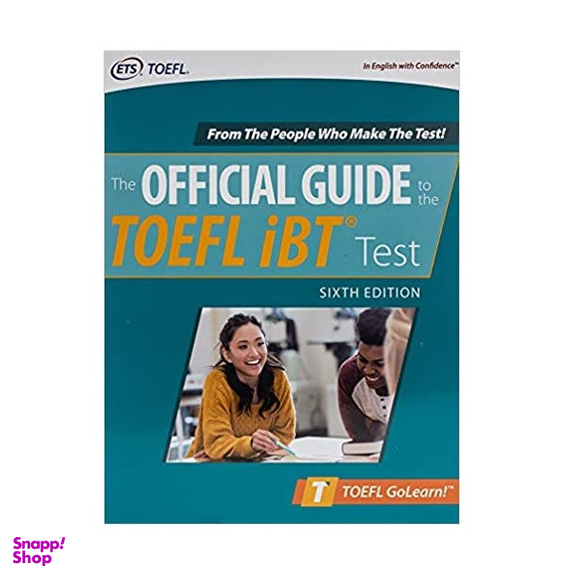 کتاب The Official Guide to The Toefl Ibt Test 6th Edition اثر جمعی از نویسندگان انتشارات مک گروهیل