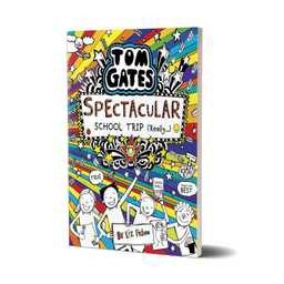 کتاب Tom Gates Spectacular School Trip اثر Liz Pichon انتشارات معیار علم