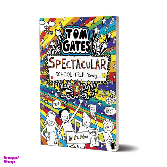 کتاب Tom Gates Spectacular School Trip اثر Liz Pichon انتشارات معیار علم