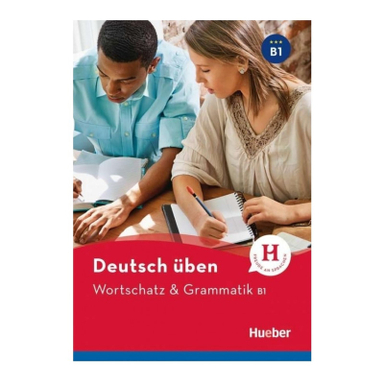 کتاب Wortschatz and Grammatik b1 اثر جمعی از نویسندگان انتشارات هوبر