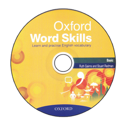 کتاب Oxford Word skills Basic اثر Ruth Gairns انتشارات آرماندیس به همراه سی دی