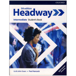کتاب Headway Intermediate 5th Edition اثر john and Liz soars Paul Hancock انتشارات oxford به همراه سی دی