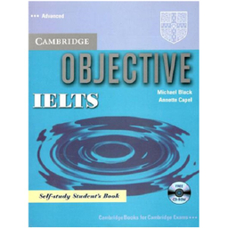 کتاب Objective Ielts Advanced with Cd اثر جمعی از نویسندگان انتشارات کمبریدج