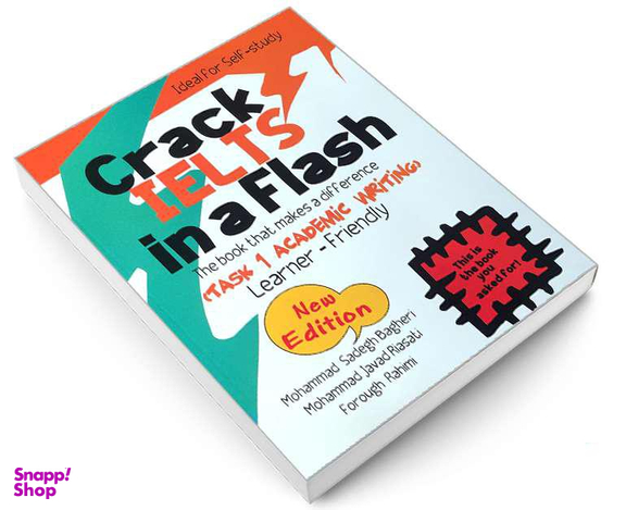 کتاب Crack Ielts In A Flash (Task 1 Academic Writing) اثر جمعی از نویسندگان انتشارات ایده درخشان
