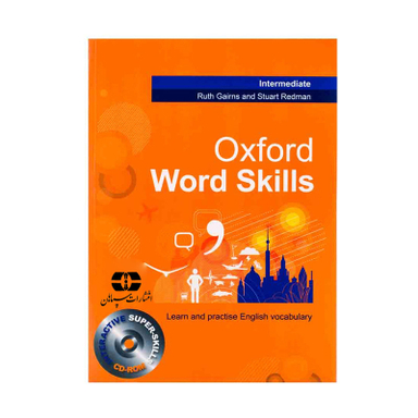 کتاب Oxford Word Skills Intermediate اثر Ruth Gairns and Stuart Redman انتشارات سپاهان به همراه سی دی