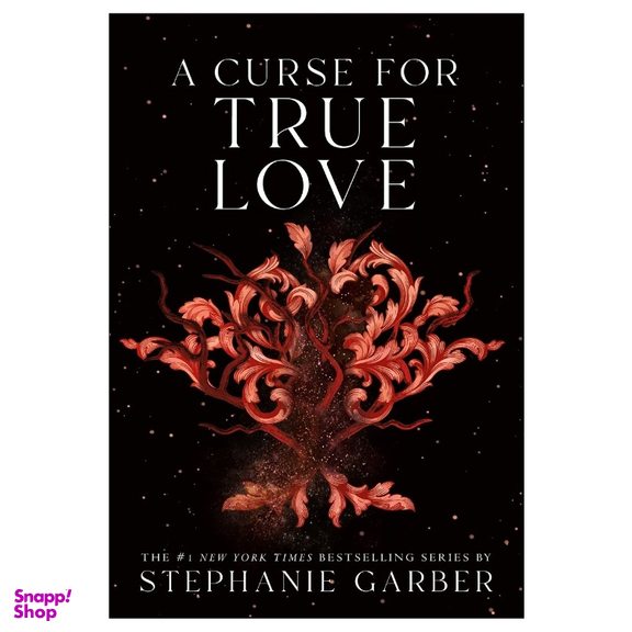 کتاب A Curse for True Love اثر استفانی گاربر انتشارات فلت آیرون بوکس