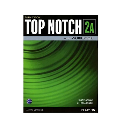 کتاب Top Notch 2A اثر Joan Saslow انتشارات Pearson