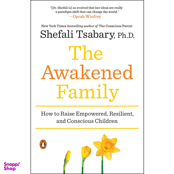 کتاب The Awakened Family اثر Shefali Tsabary, Ph.D. انتشارات پنگوئین