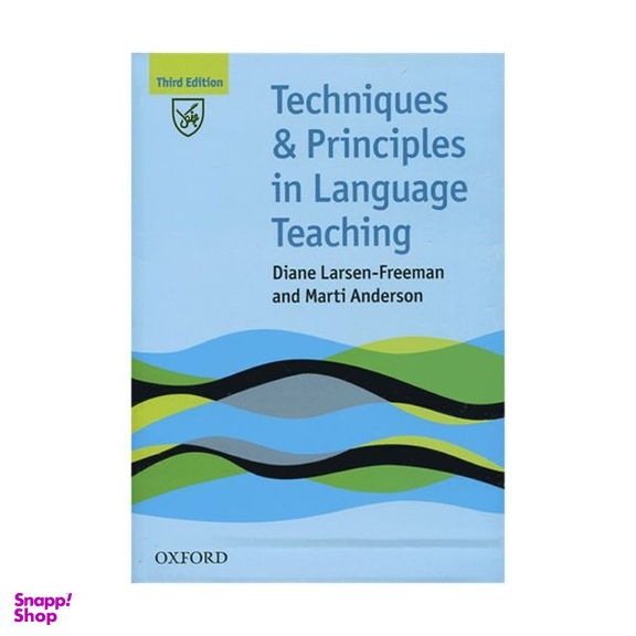 کتاب Techniques and Principles in Language Teaching 3rd Edition اثر diane larsen freeman and marti andersonانتشارات جنگل