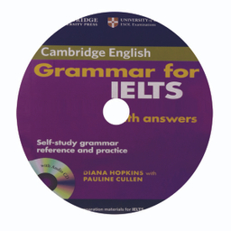 کتاب Grammar For Ielts اثر Diana Hopkins And Pauline Cullen انتشارات Cambridge