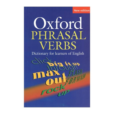 کتاب Oxford Phrasal Verbs dictionary اثر جمعی از نویسندگان انتشارات آکسفورد