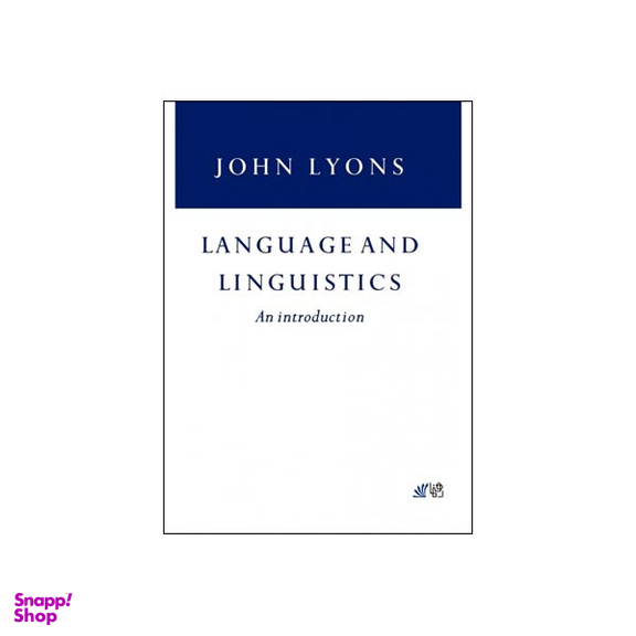 کتاب Language and Linguistics an introduction اثر جمعی از نویسندگان انتشارات رهنما