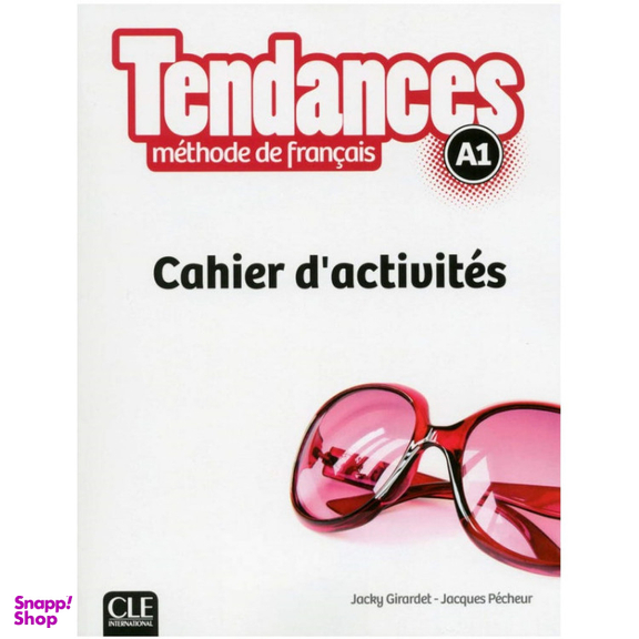کتاب Tendances A1 Methode De Francais اثر جمعی از نویسندگان انتشارات جنگل