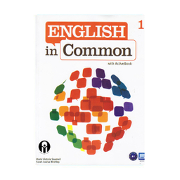 کتاب English in Common 1 A1 اثر جمعی از نویسندگان انتشارات پیرسون