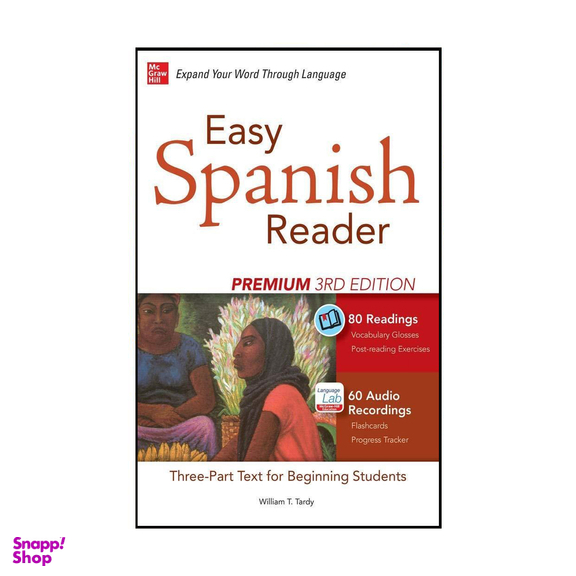 کتاب Easy Spanish Reader Premium 3rd Edition اثر William T Tatdy انتشارات مک گروهیل