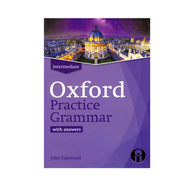 کتاب Oxford Practice Grammar Intermediate اثر جمعی از نویسندگان انتشارات الوند پویان به همراه سی دی