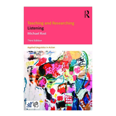 کتاب Teaching and Researching Listening 3rd اثر مایکل روست انتشارات رهنما