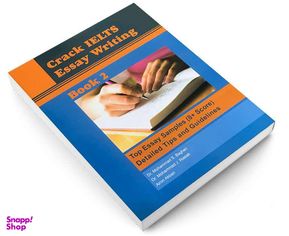 کتاب Crack Ielts Essay Writing اثر جمعی از نویسندگان نشر Ede Derakhshan
