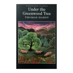 کتاب زیر درخت گرینوود اثر توماس هاردی انتشارات وردز ورث ادیشن