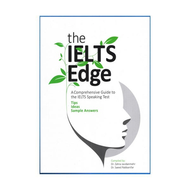 کتابThe IELTS Edge اثر زهرا جاويدان مهر و سعید ربانی فر انتشارات جنگل