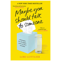 کتاب Maybe You Should Talk To Someone اثر لوری گوتلیب نشر دیا بوک