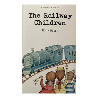 کتاب The Railway Children اثر E. Nesbit انتشارات وردز ورث ادیشن
