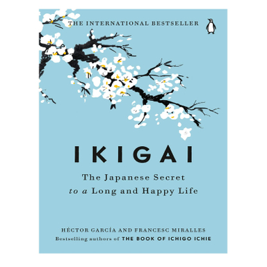 کتاب Ikigai  اثر Francesco Miralles and Hector Garcia انتشارات پنگوئین