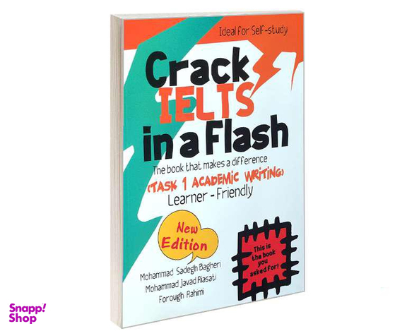 کتاب Crack Ielts In A Flash (Task 1 Academic Writing) اثر جمعی از نویسندگان انتشارات ایده درخشان