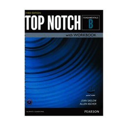 کتاب Top Notch Fundamentals B اثر Joan Saslow And Allen Ascher انتشارات آرماندیس به همراه سی دی