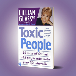 کتاب Toxic People اثر Lillian Glass انتشارات معیار علم