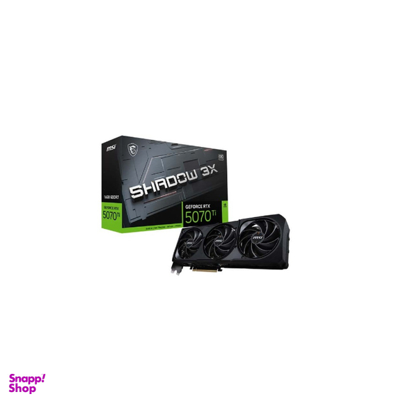کارت گرافیک ام اس آی مدل GeForce RTX 5070 Ti 16G SHADOW 3X OC