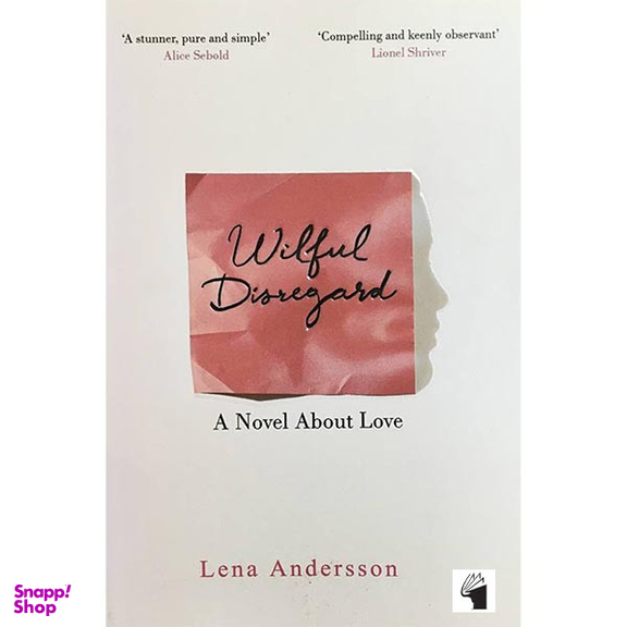 کتاب Wilful Disregard اثر Lena Andersson انتشارات معیار علم
