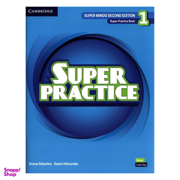کتاب Super Practice 1 2nd اثر Emma Szlachta و Garan Holcombe انتشارات کمبریج