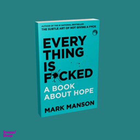 کتاب Every Thing is Fucked اثر Mark Manson نشر دیا بوک