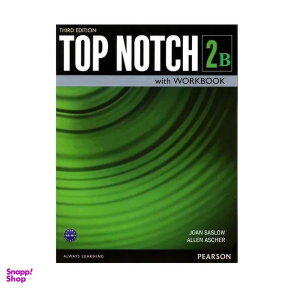 کتاب Top Notch 2B student book اثر Joan Saslow انتشارات Pearson