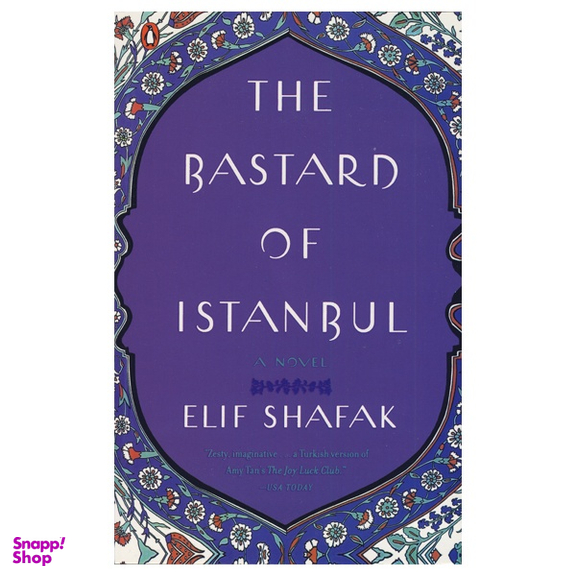 کتاب The Bastard Of Istanbul اثر Elif Shafak انتشارات شیلر
