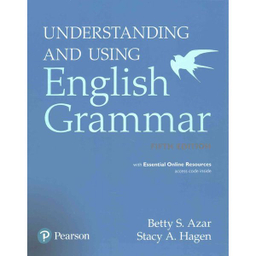 کتاب Understanding and using english grammar اثر Betty S. Azar and Stacy A. Hagen انتشارات Pearson