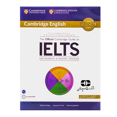 کتاب زبان The Official Cambridge Guide To IELTS اثر جمعی از نویسندگان انتشارات سپاهان به همراه سی دی