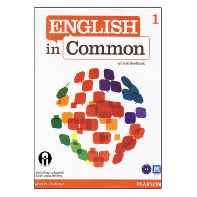 کتاب English In Common 1 With ActiveBook اثر Maria Victoria Saumell And Sarah Louisa Birchley انتشارات پیرسون