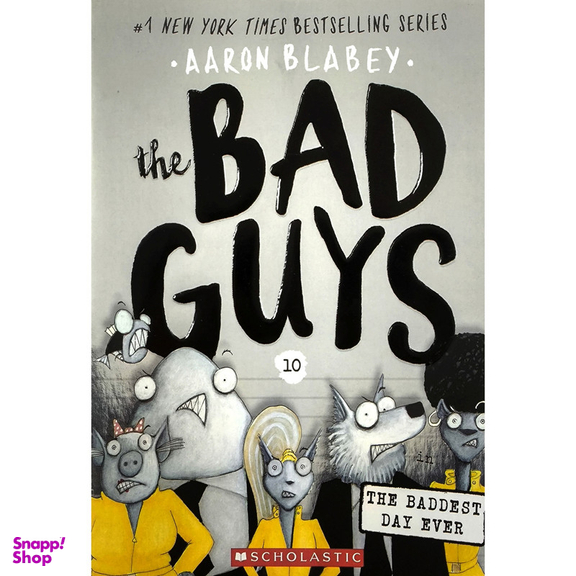 کتاب 10 The bad Guys اثر Aaron Blabey انتشارات معيار علم